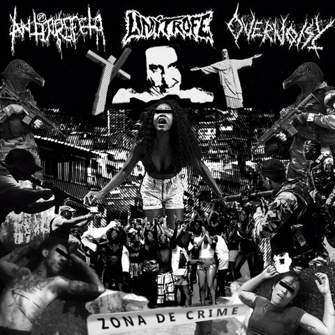 Antiprofeta / Limitrofe / Overnoisy - Zona de Crime 3 Way Split CD Nacional!!!
