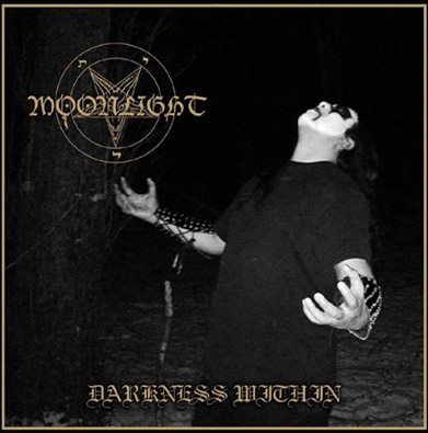 Moonlight - "Darkness Within"