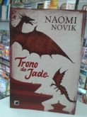 TRONO DE JADE NAOMI NOVIK