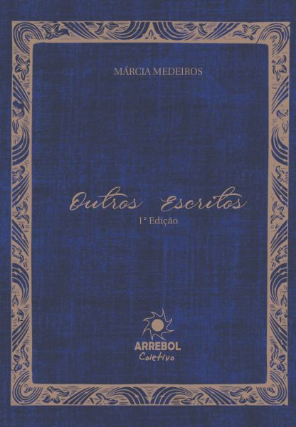 Outros Escritos - Marcia Medeiros