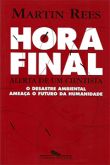 Hora Final - Alerta de um Cientista