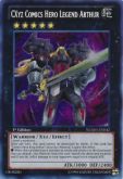 CXyz Comics Hero Legend Arthur NUMH-EN042 - Secret Rare