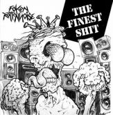 Foken Rotten Noise – The Finest Shit