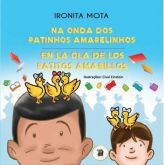 Lançamento  em breve! NA ONDA DOS PATINHOS AMARELINHOS