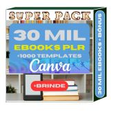 30 Mil Ebooks PLR + 1000 Templates Canva + 200 ebooks extra.