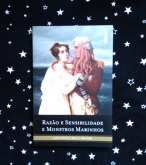 Razão e Sensibilidade e Monstros Marinhos - Jane Austen & Ben H. Winters