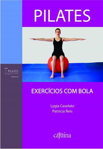 Pilates: exercícios com bola