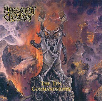 Malevolent Creation - The Ten Commandments (DUPLO)