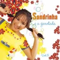 CD SANDRINHA E A GAROTADA VOL. 5 INFANTIL