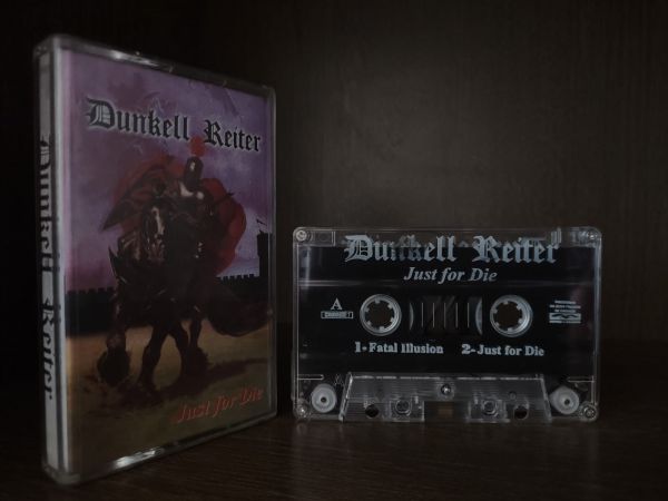 Dunkell Reiter - Just For Die