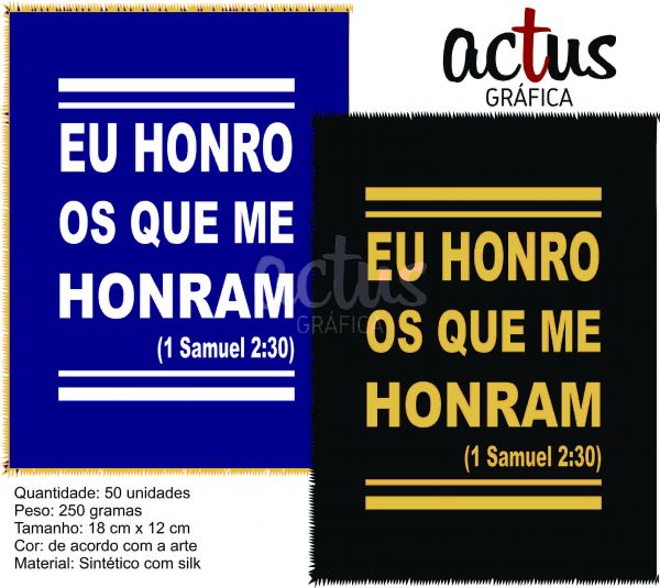 Saquitel Eu honro os que me honram
