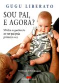 Sou Pai, e Agora?
