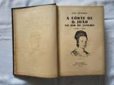 Côrte Dom João Rio de Janeiro 1808 Com 328 ilustrações
