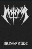 MATADOR - Promo Tape