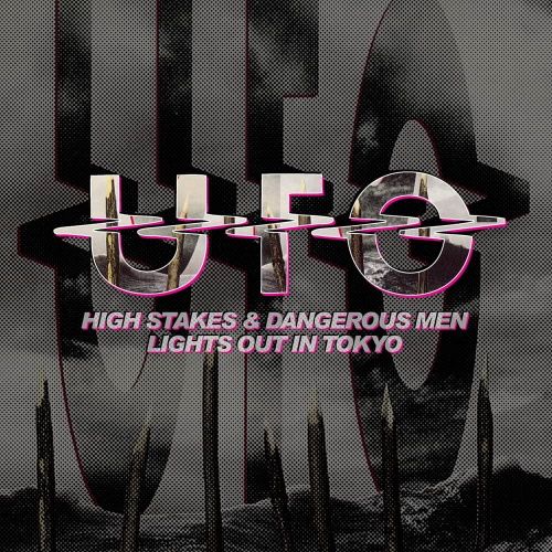 UFO - High Stakes & Dangerous Men / Lights Out In Tokyo (Duplo)