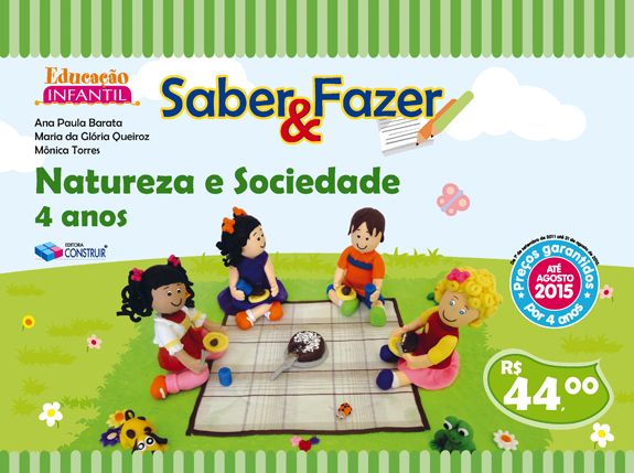 Coleção Saber e Fazer - Natureza e Sociedade 4 Anos