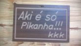 Placa - Aki é só Pikanha!!! kkk