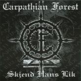 Carpathian Forest - Skjend Hans Lik - Importado