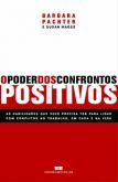 O Poder dos Confrontos Positivos