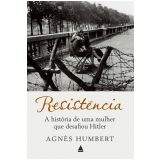 Resistência - Agnès Humbert