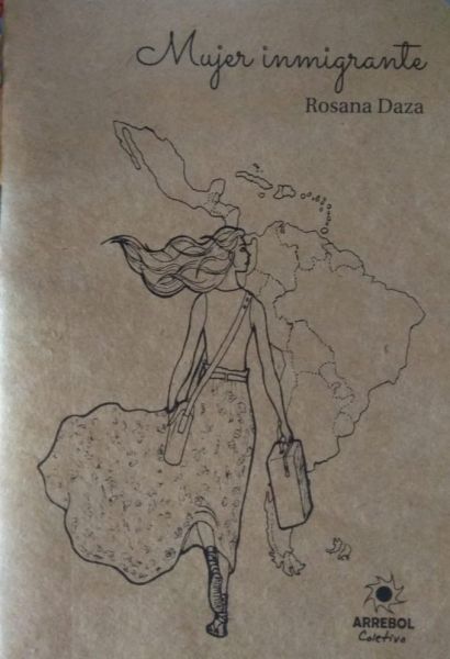 Mujer Inmigrante - Rosana Daza