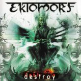 CD EKTOMORF - Destroy