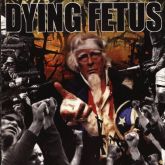 CD DYING FETUS - Destroy the Opposition
