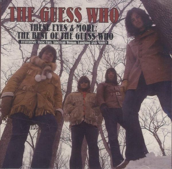 The Guess Who - These Eyes & More: The Best Of The Guess Who CD Importado!!!