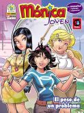 Mónica Joven n° 9 - El peso de un problema