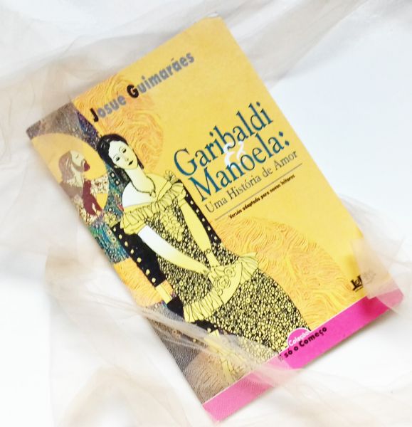 GARIBALDE E MANOELA: UMA HISTORIA DE AMOR