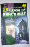 Livro - A casa de Hans Kunst - Luana Von