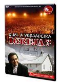 Qual a verdadeira igreja?