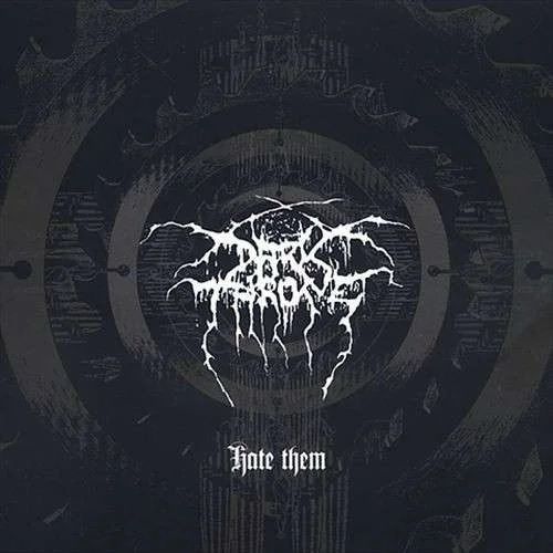 Darkthrone - Hate Them (LP)