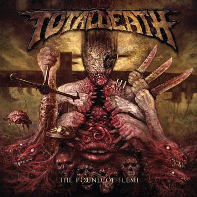 TOTAL DEATH - The Pound Of Flesh