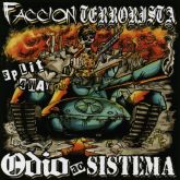 Faccion Terrorista Ódio Ao Sistema
