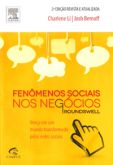 Fenômenos Sociais nos Negócios 2ª Ed. - Vença em um Mundo Transformado pelas Redes Sociais