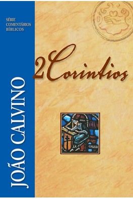 Comentario de 2 Corintios - João Calvino