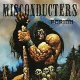 Misconducters – Pariah