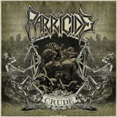 PARRICIDE - Crude