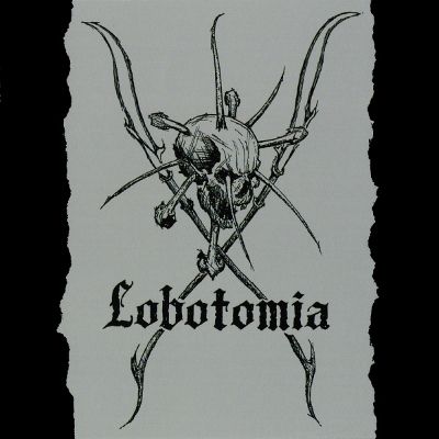 LOBOTOMIA - Lobotomia
