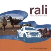 Rali - Abrindo os Caminhos do Brasil (capa dura / bilíngue: português-espanhol)