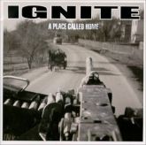 Ignite - A Place Called Home CD Nacional!!!