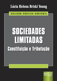 (SOCIEDADES LIMITADAS--CONSTITUIÇAO E TRIBUTAÇAO).