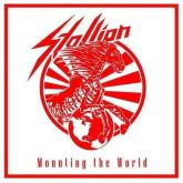 STALLION - Mounting the World (slipcase)