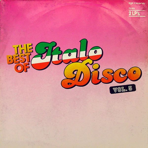 The Best Of Italo Disco - Vol. 5 (Duplo)