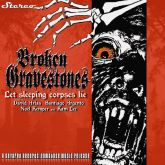 Broken Gravestones – Let Sleeping Corpses Lie
