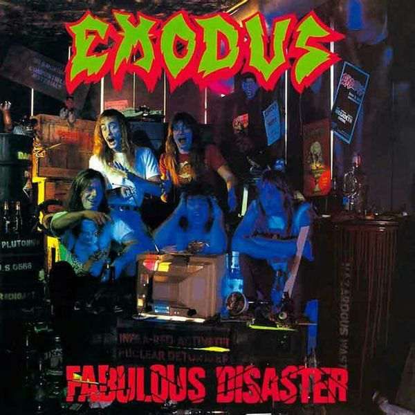 Exodus - Fabulous Disaster (Lacrado)