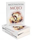 Motivation Mojo - Master Resell Rights