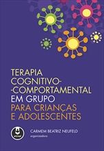 Terapia Cognitivo-Comportamental em Grupo para Crianças e Adolescentes