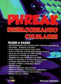 Phreak - Desbloqueando Celulares